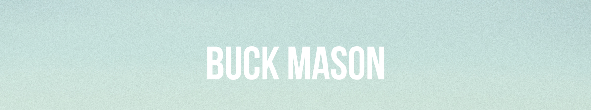 Buck Mason