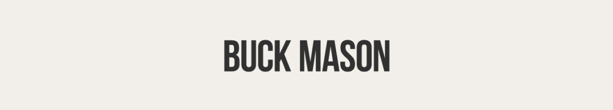 Buck Mason