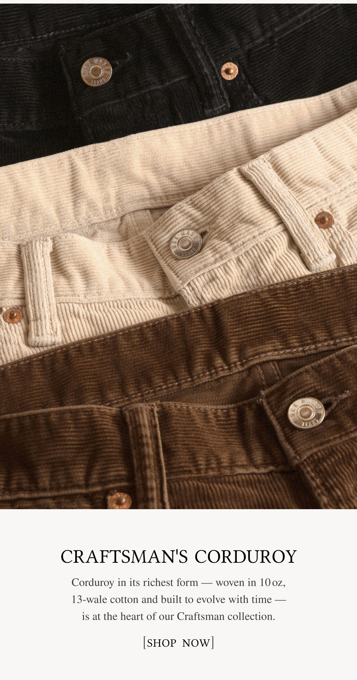 Craftsman Corduroy Ford Standard Jeans