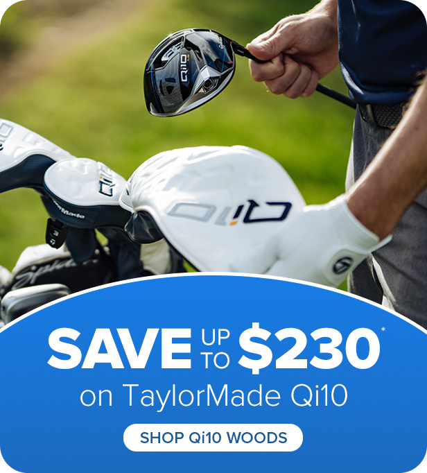 TaylorMade Qi10 - Save up to $230