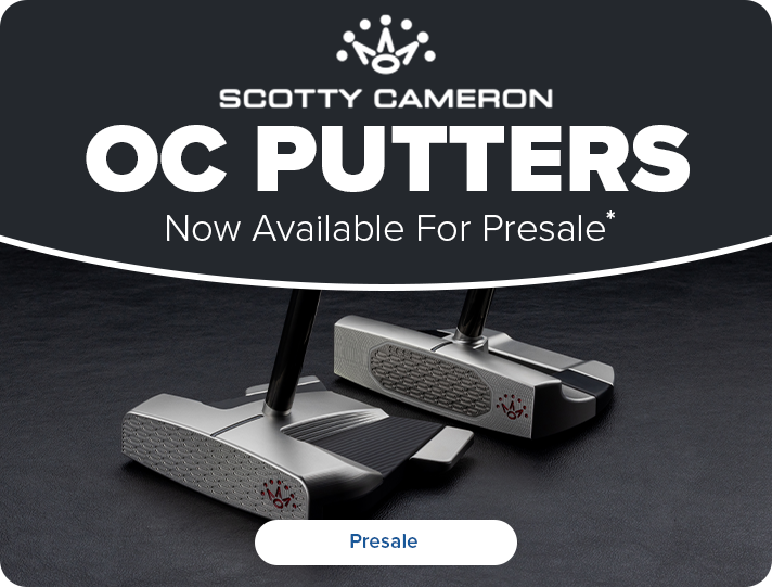 Scotty Cameron OC Putters - Now Available for Presale