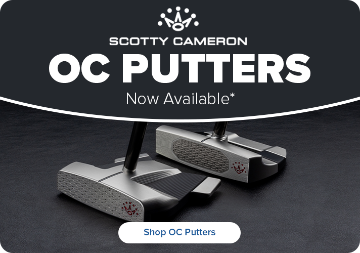 Scotty Cameron OC Putters - Now Available
