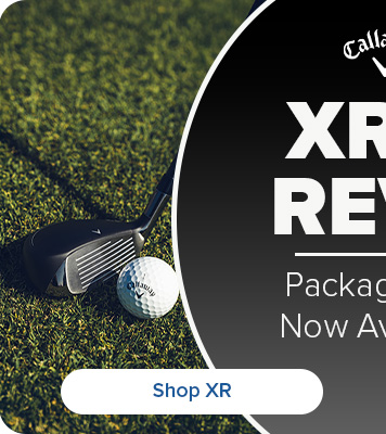 Callaway XR (Men's) & REVA (Women's) Package Sets Now Available