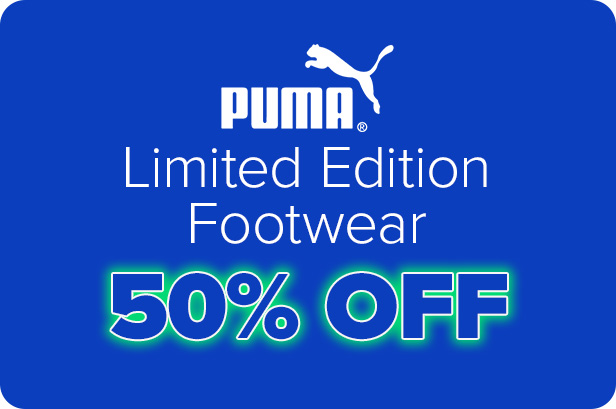 Puma 50% off Ltd Ed Footwear
