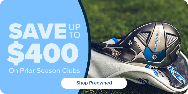Save up to $400 on Prior Seasons Clubs