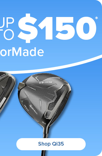 TaylorMade Qi35 Metals - Save up to $150