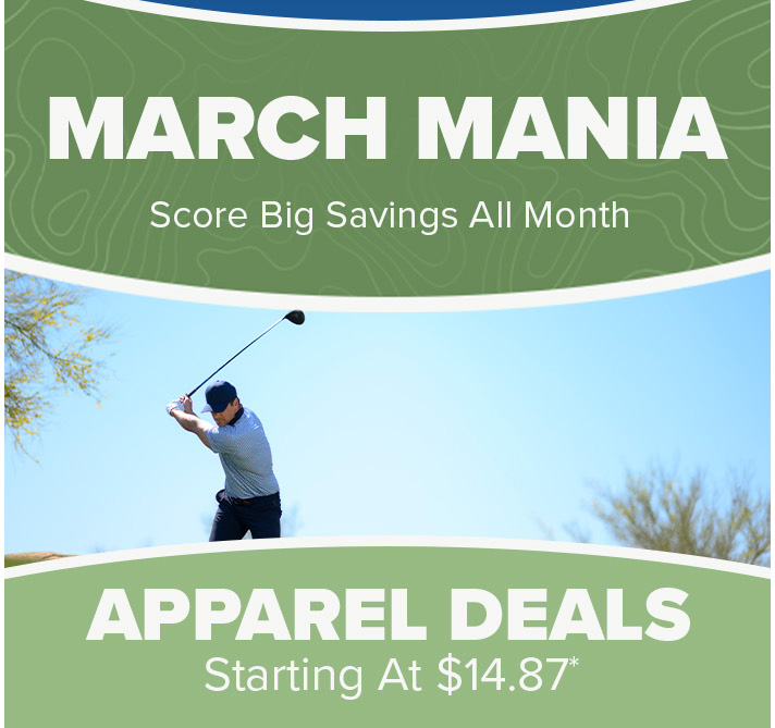 March Mania - Apparel Deals