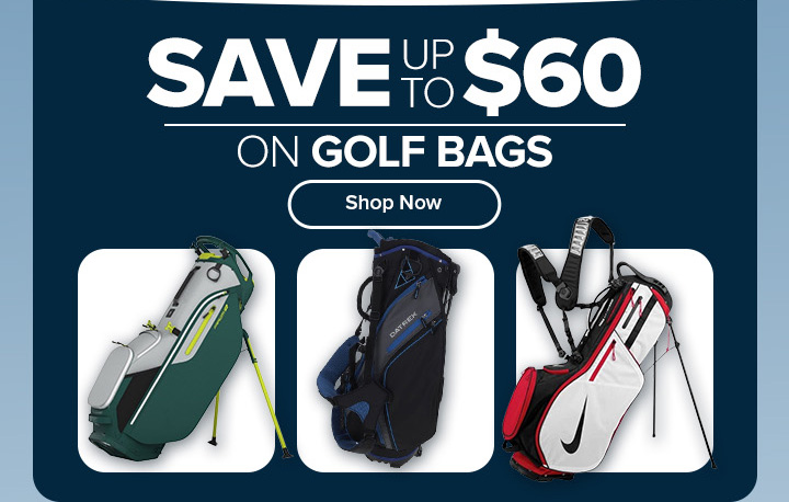 Save up to $60 on Golf Bags