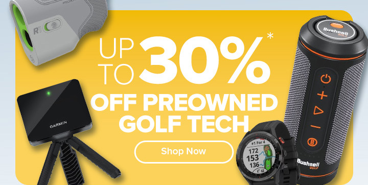 Up To 30% Off Preowned Golf Tech