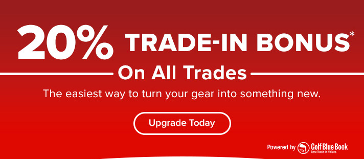 20% Trade-In Bonus - No Purchase Necessary