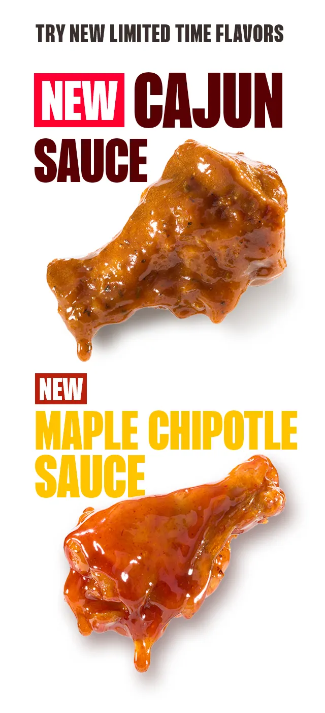 TRY NEW LIMITED TIME FLAVORS | NEW CAJUN SAUCE | NEW MAPLE CHIPOTLE SAUCE