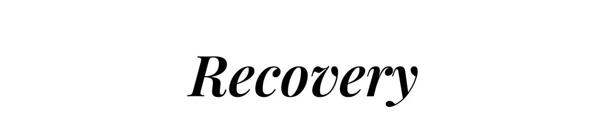 Recovery