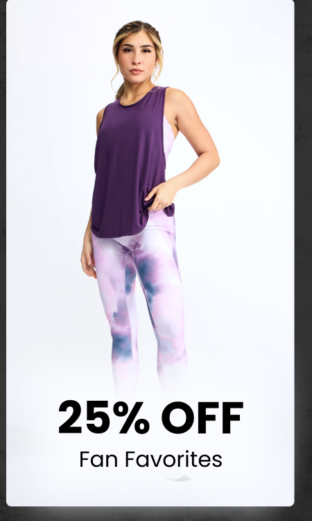 25% Off Fan Favorites