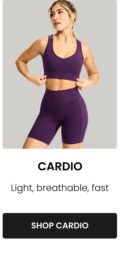 Cardio Light, breathable, fast CTA: [SHOP CARDIO]