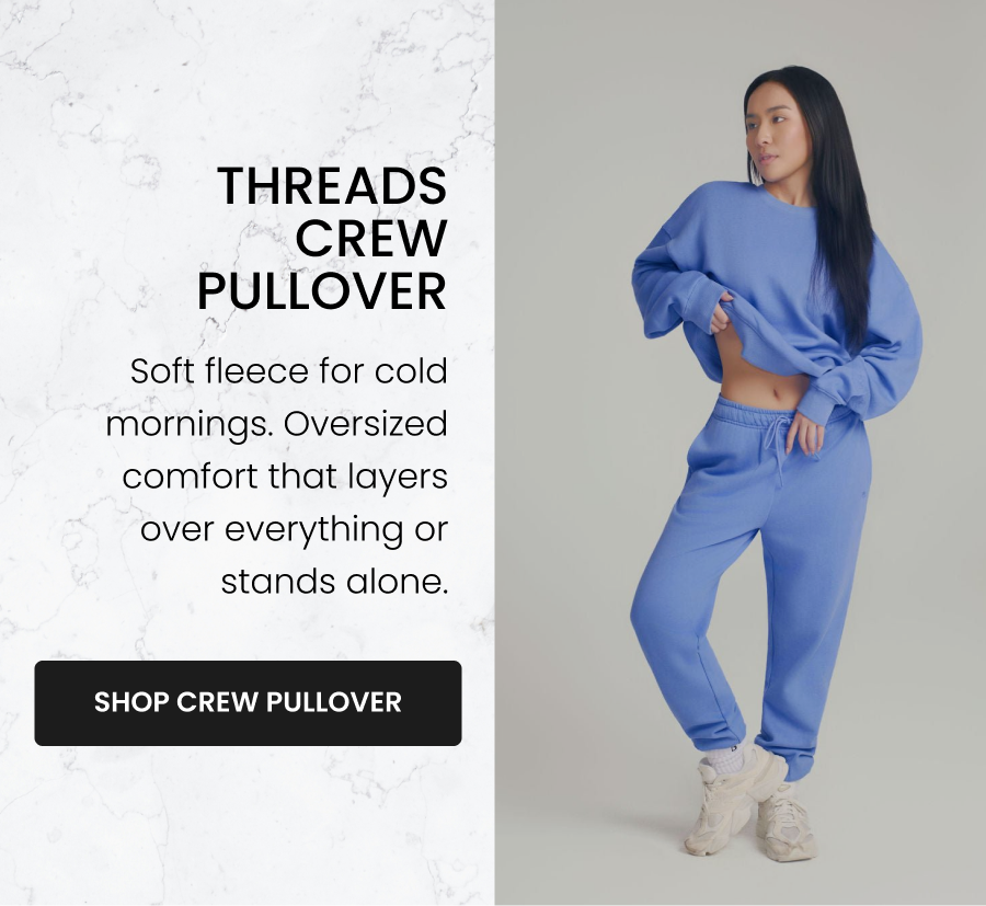 Threads Crew Pullover - Baked Blue Soft fleece for cold mornings. Oversized comfort that layers over everything or stands alone. CTA: [SHOP CREW PULLOVER]