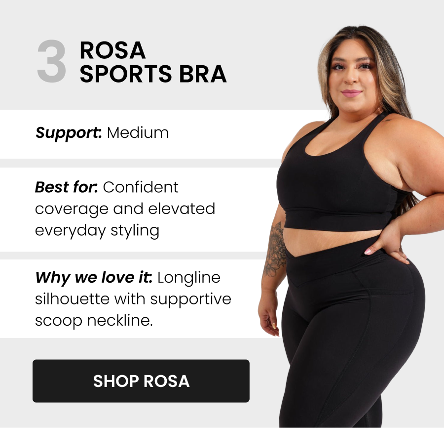 #3 Rosa Sports Bra - Pop Rocks Fashun Print Support: Medium Best for: Confident coverage and elevated everyday styling Why we love it: Longline silhouette with supportive scoop neckline. Rosa blends statement design with reliable support — perfect when you want to feel sculpted and secure. CTA: [SHOP ROSA]
