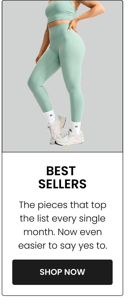 Best Sellers The pieces that top the list every single month. Now even easier to say yes to. CTA: [SHOP BEST SELLERS]