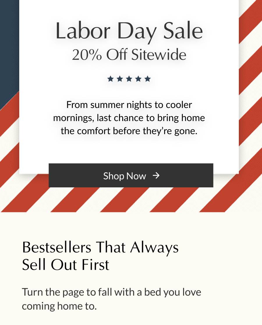 Labor Day Sale 20% Off sitewide - Shop Now