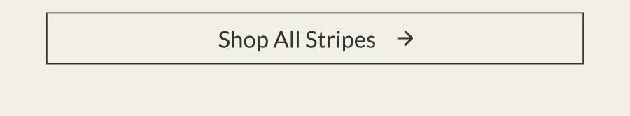 Shop All Stripes