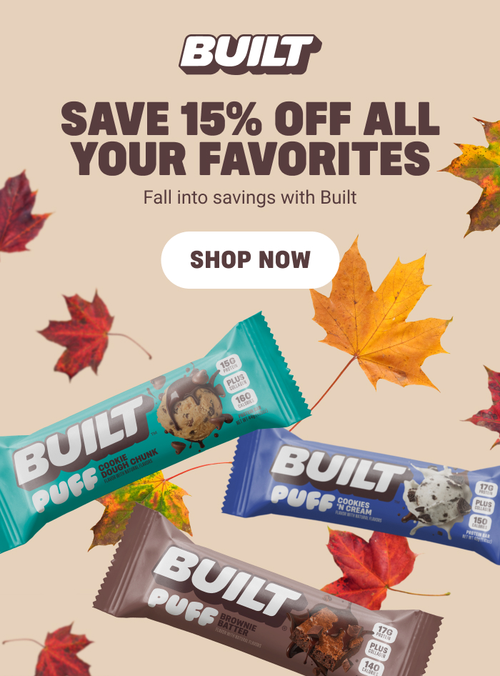 Built's Fall Into Savings Sale is Happening Now!