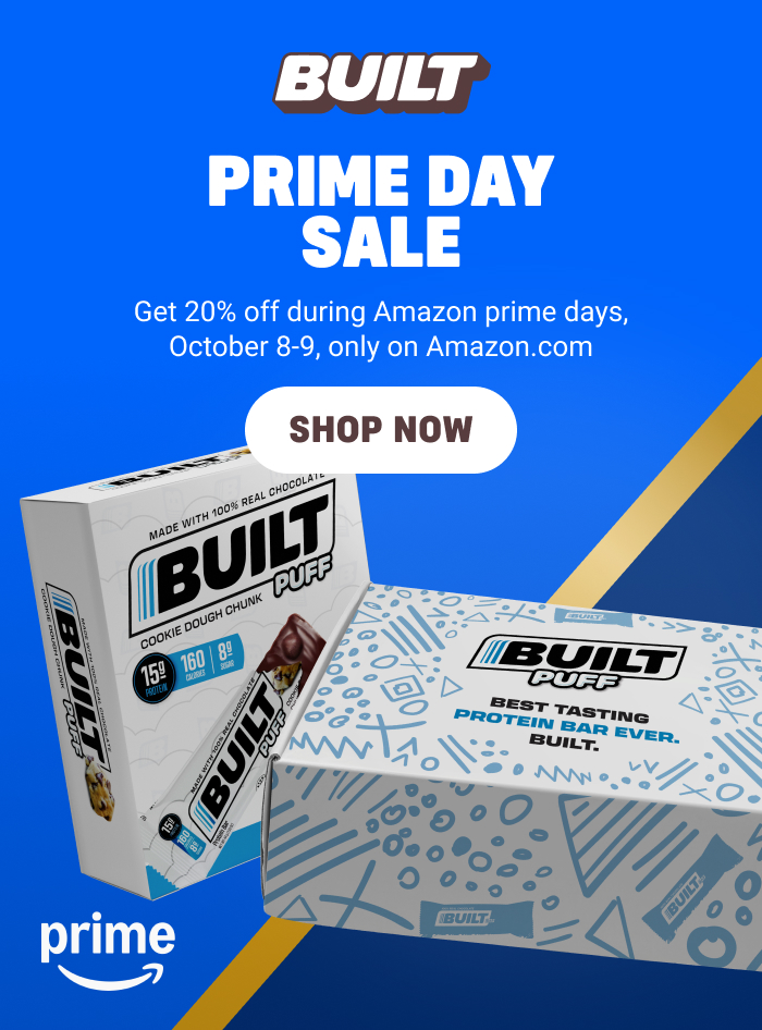 Prime Day Savings on your favorite Built flavors!