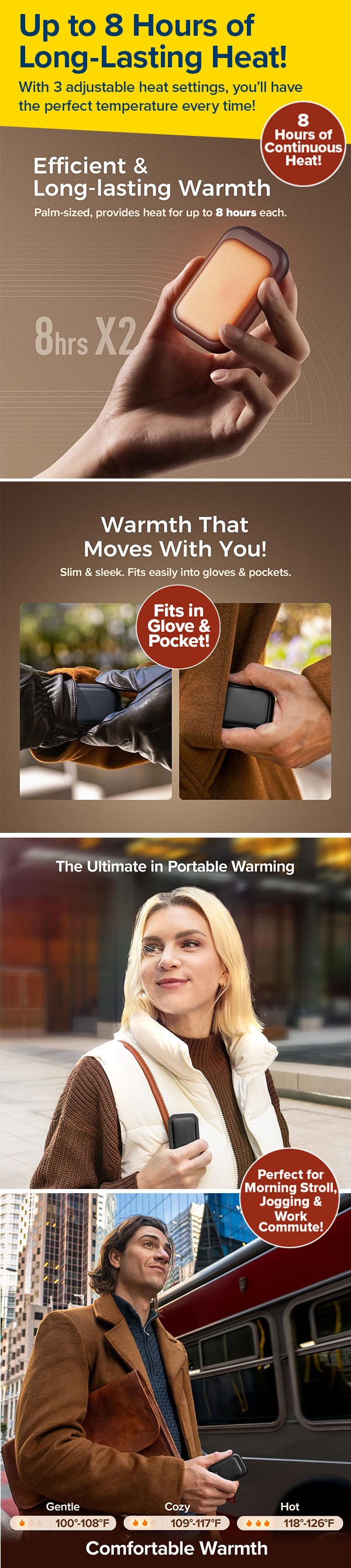 Up to 8 Hours of Long-Lasting Heat!