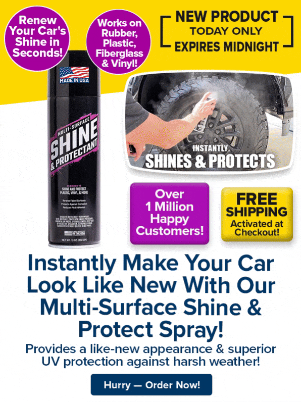 Instantly Make Your Car Look Like New With Our Multi-Surface Shine & Protectant Spray!