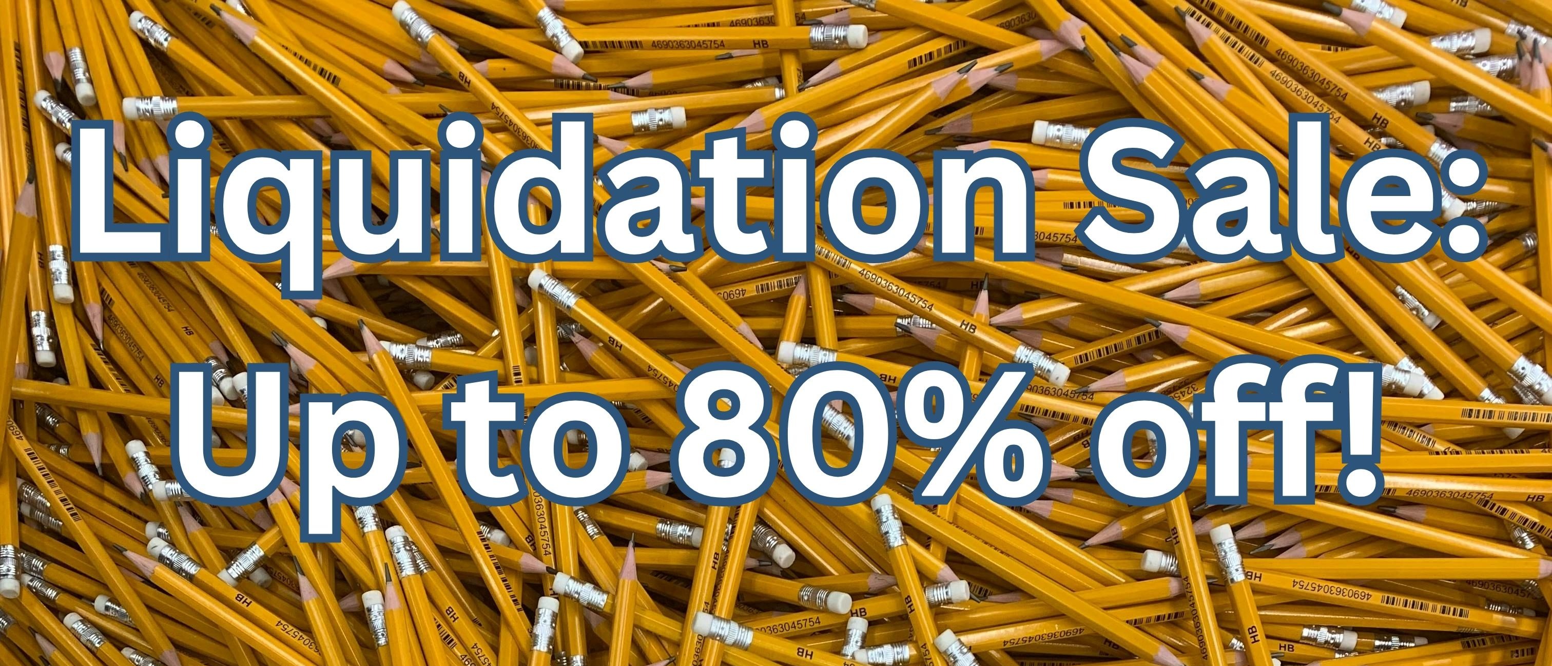 Liquidation Sale: 20-80% OFF