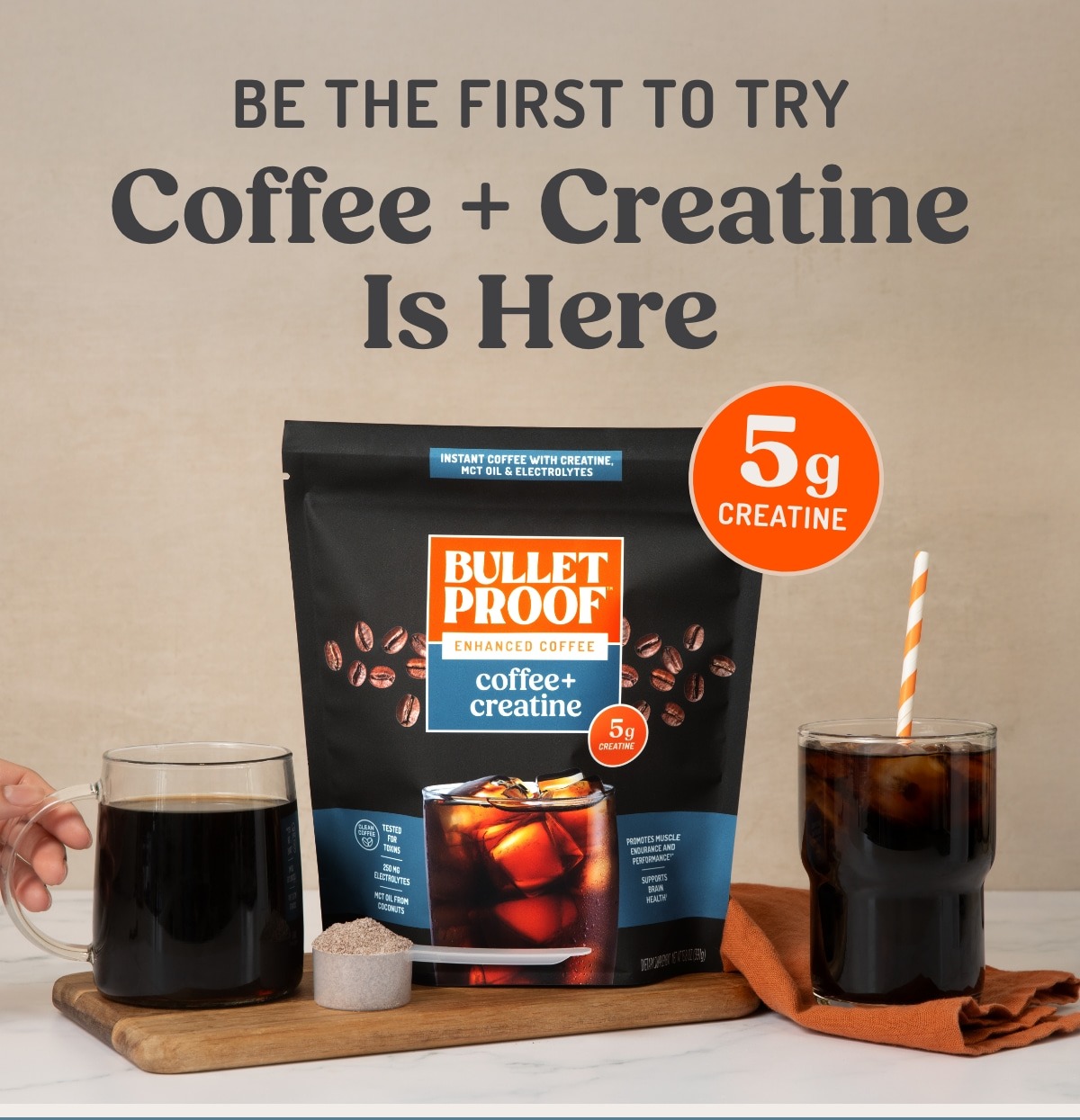Be the first to try Coffee + Creatine Is Here. Shop Early.