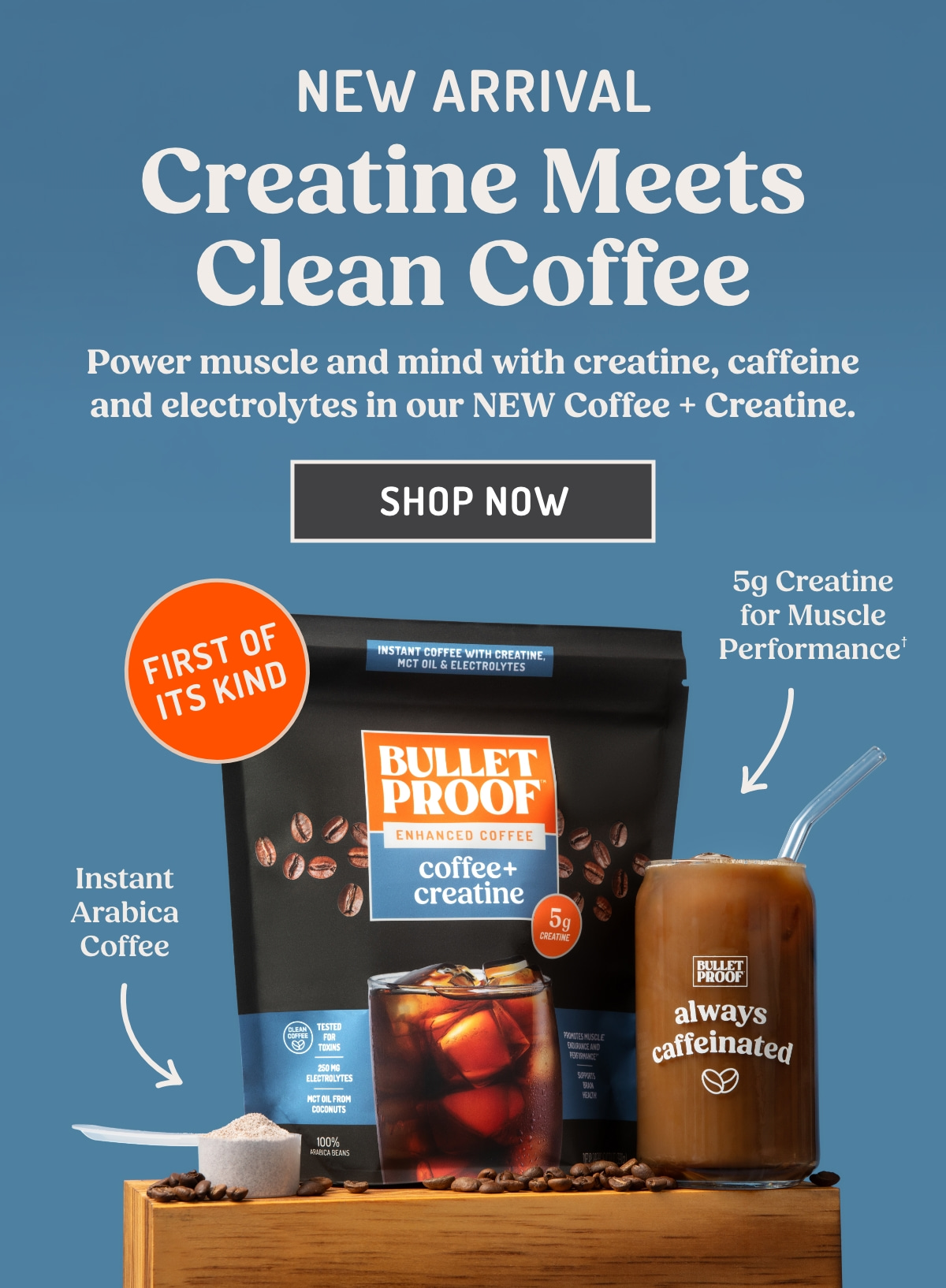 NEW ARRIVAL: Creatine Meets Clean Coffee. Shop Now