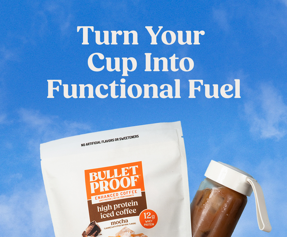 Turn Your  Cup Into Functional Fuel. Use code: BOGO50 