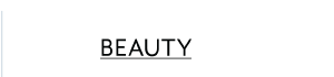 Beauty