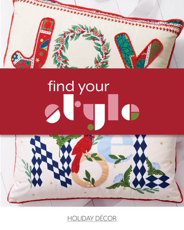 find your style - holiday decor