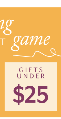 Gifts Under $25