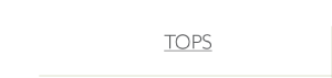 Tops