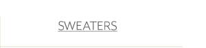  "Sweaters"