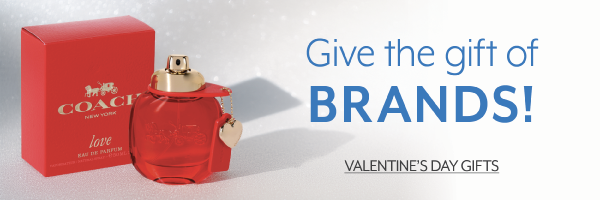 Give the gift of Brands - Valentine's Day Gifts