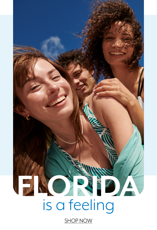 Florida is a feeling