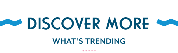 What's Trending