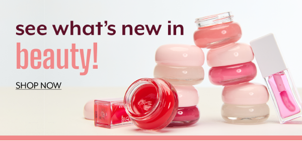 see what's new in beauty