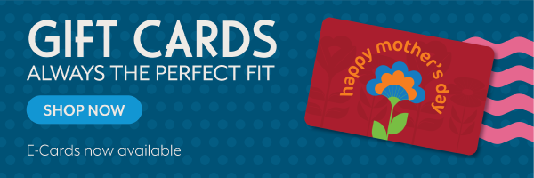 Gift Cards - Always the perfect fit