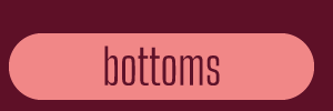 bottoms