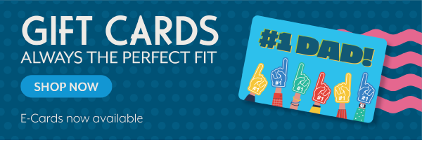 Gift Cards - Always the Perfect Fit