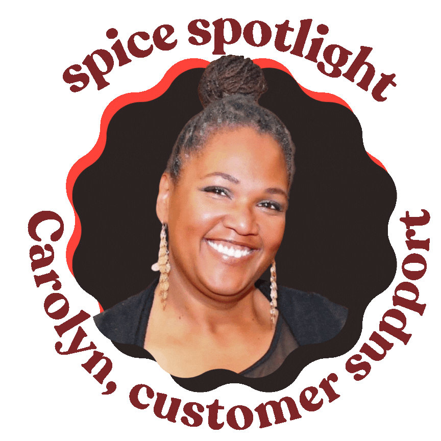Meet the Spice Team: Carolyn, Customer Support