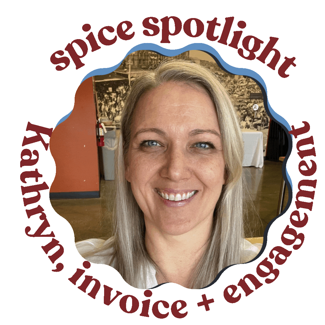 Meet the Spice Team: Kathryn, Invoice & Customer Engagement