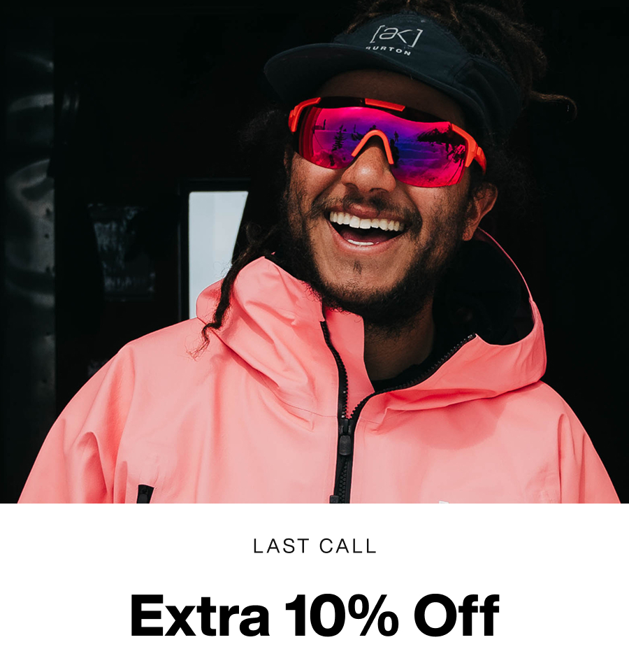 Last Call: Extra 10% Off