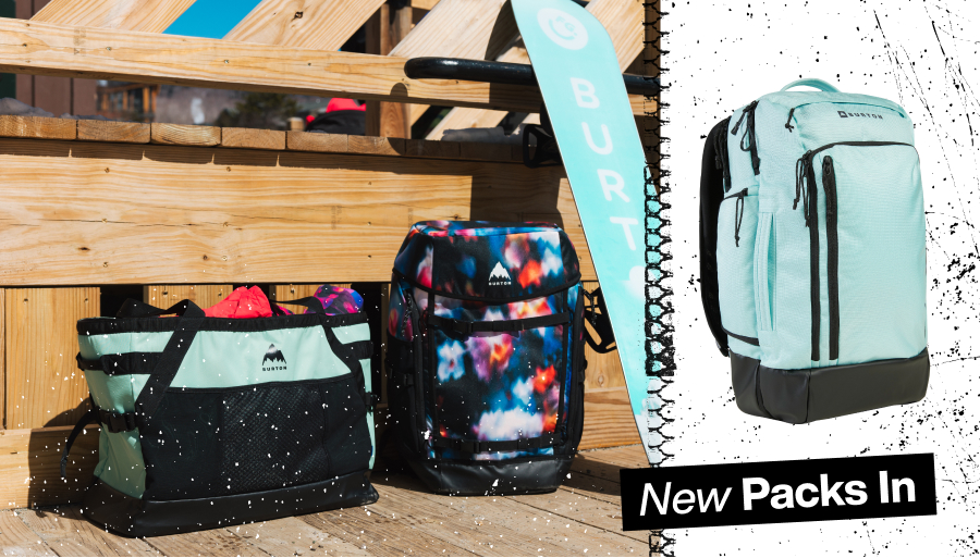 Burton Bags outside a mountain hut, with the text New Packs In
