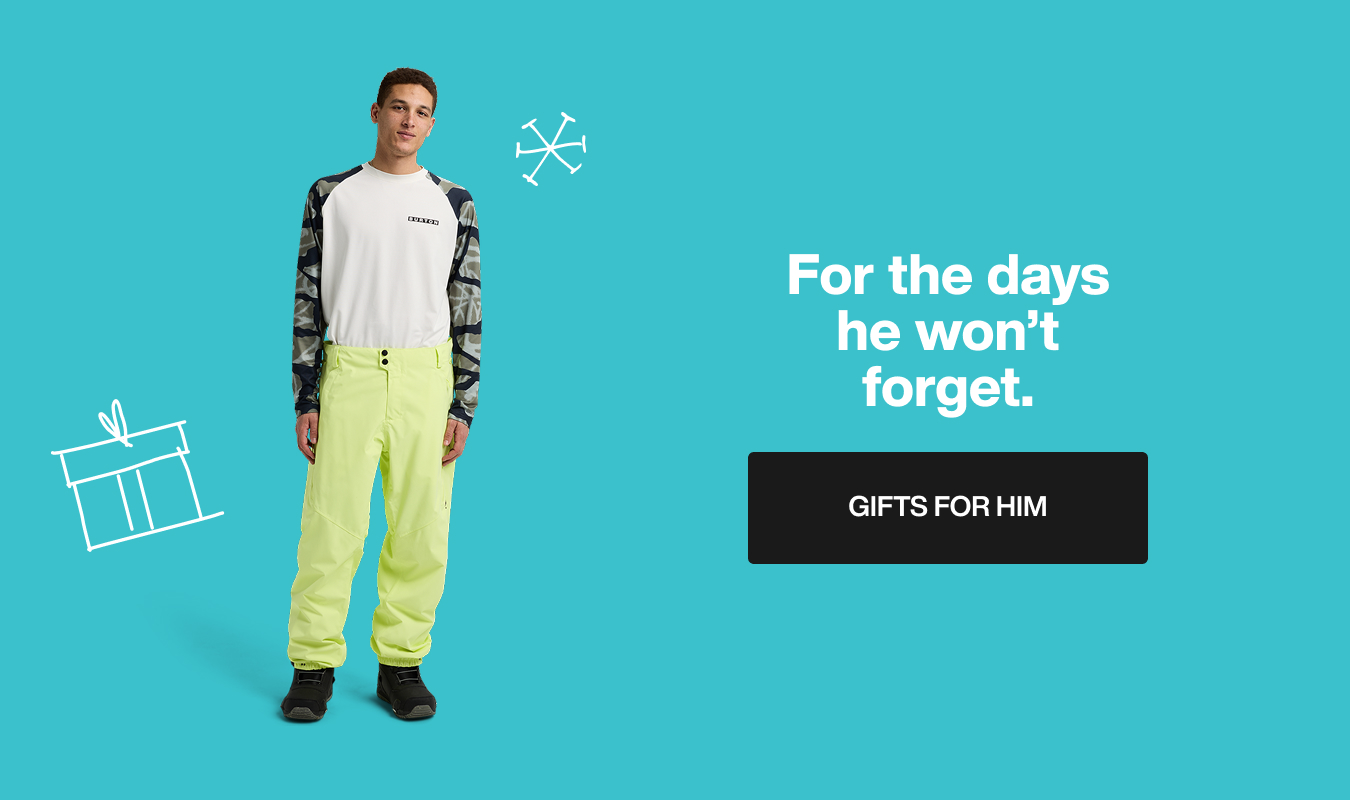 Male model wearing Burton Outerwear and Apparel with the text 'Gifts for Him. Gifts for Him.'