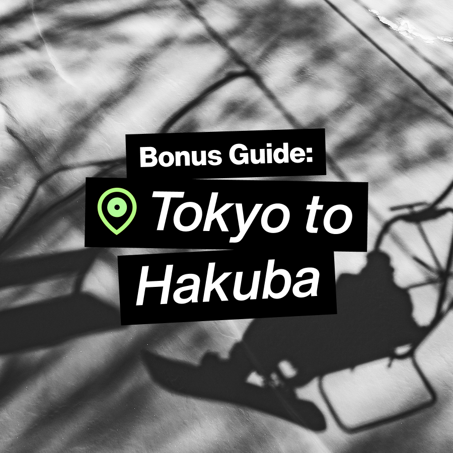 Japan Guide: Tokyo to Hakuba