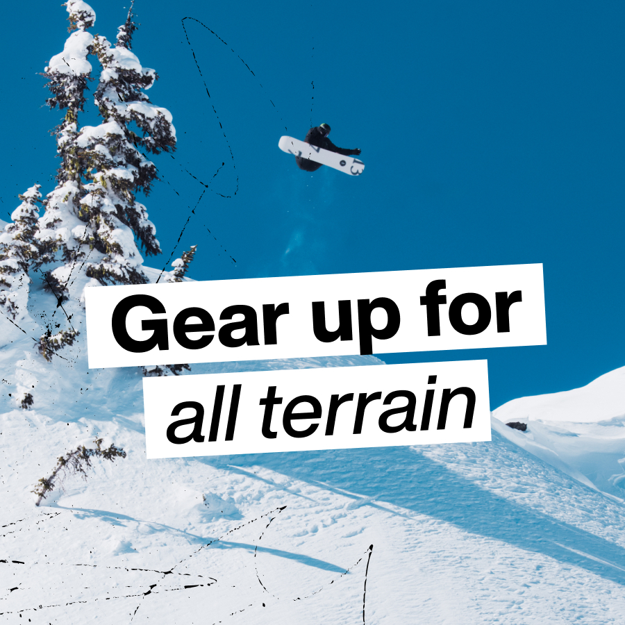 A snowboarder in the air riding on a bluebird day with the text 'Gear Up For All Terrain' overlaid